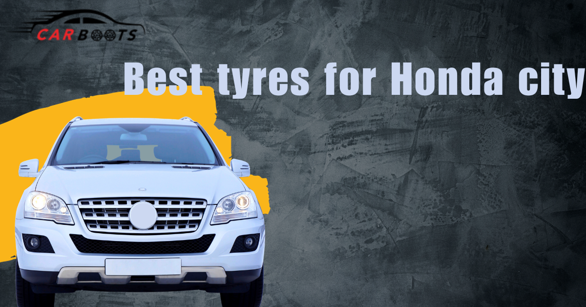 Best Tyres for Honda City