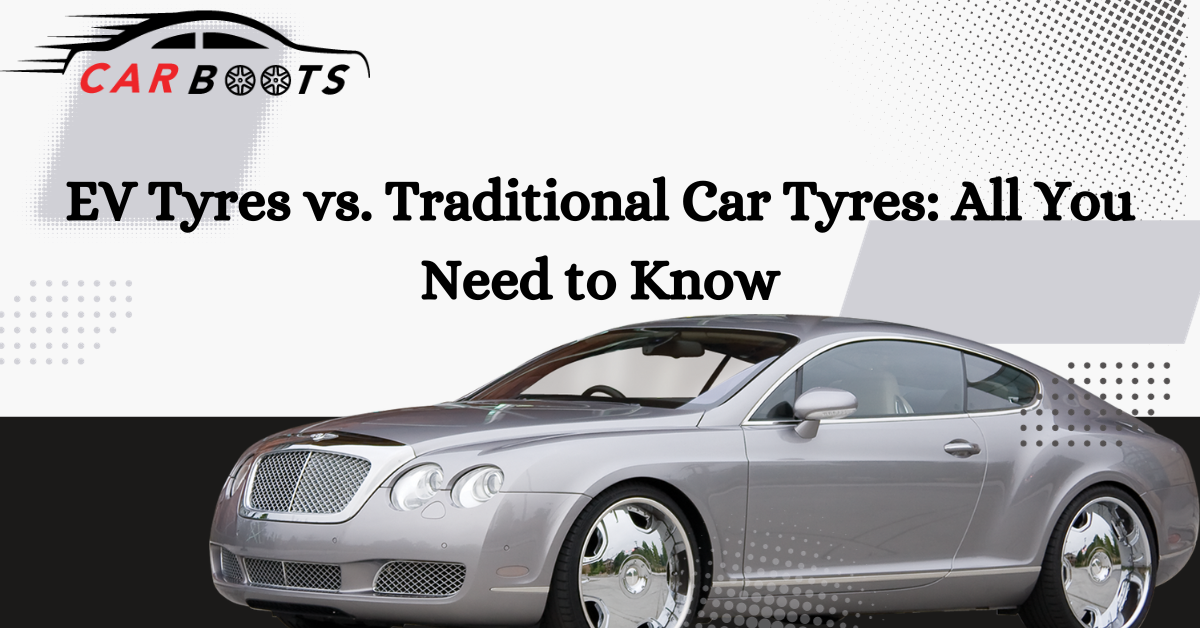 EV Tyres vs.TraditionalCar Tyres All You Need to Know
